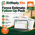 BidReply Kits Fence Estimate Follow-Up Pack